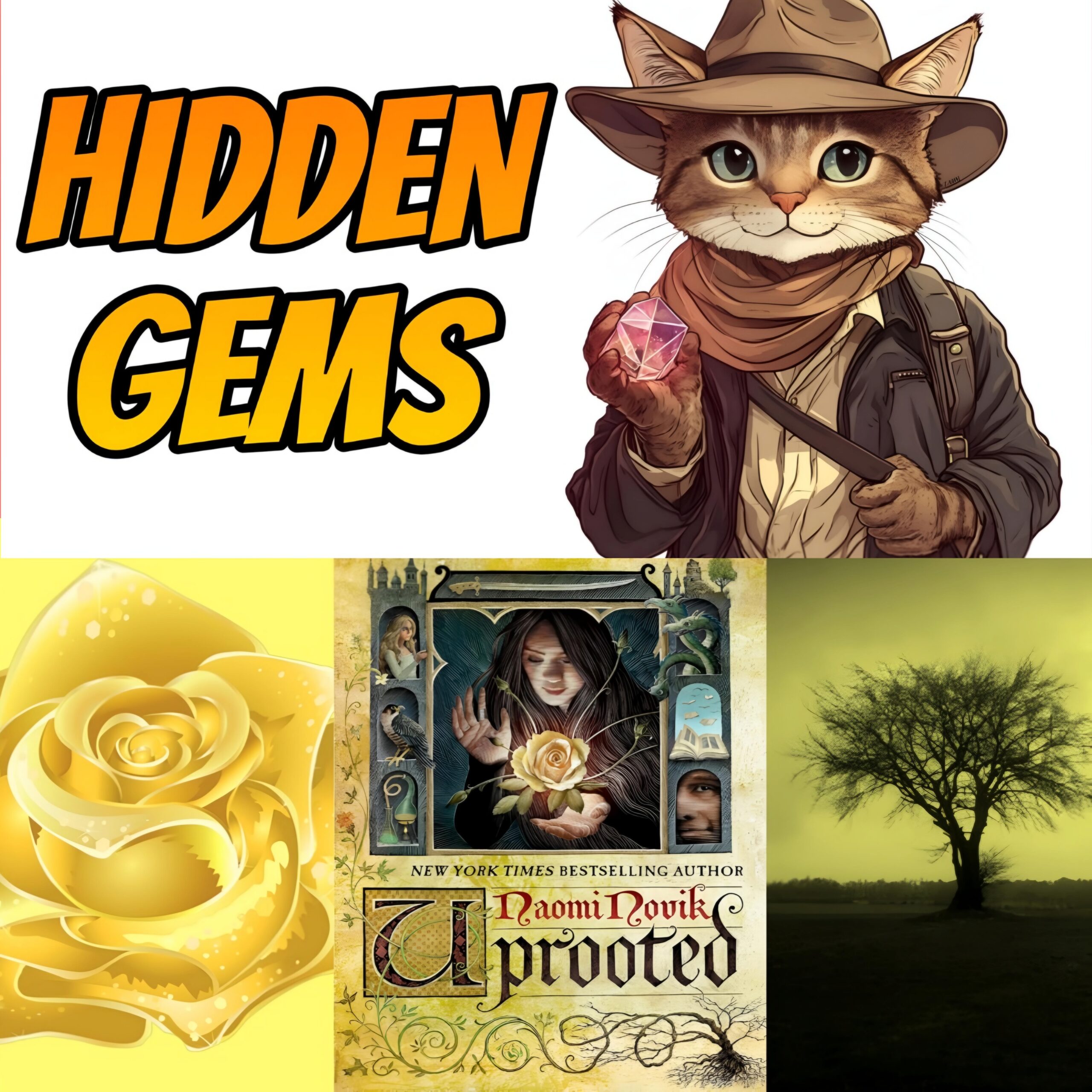 Hidden Gems uprooted